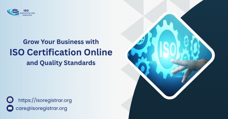 Grow Your Business with ISO Certification Online and Quality Standards