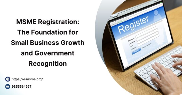 MSME Registration The Foundation for Small Business Growth and Government Recognition