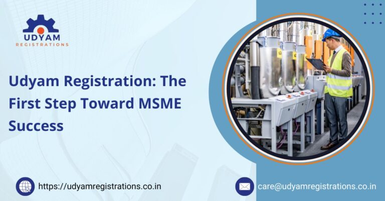 Udyam Registration The First Step Toward MSME Success